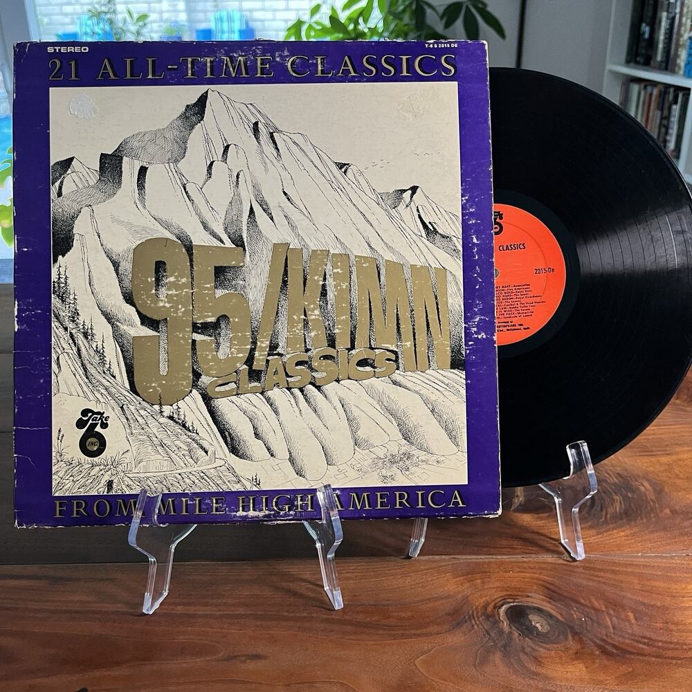 95/KIMN Classics Volume 1 Vinyl LP Take 6 2015-De